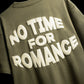 No Romance T-Shirt